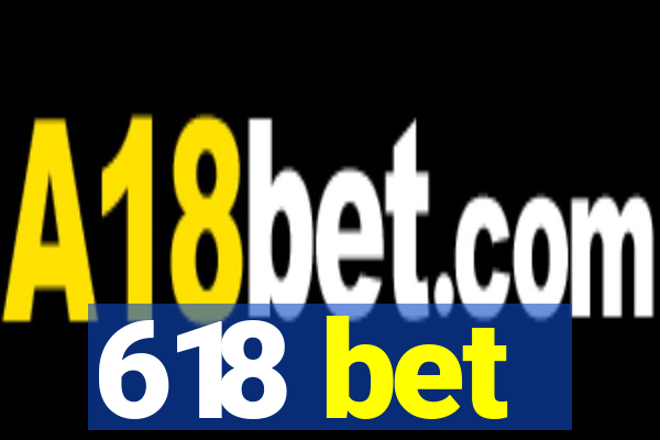 618 bet